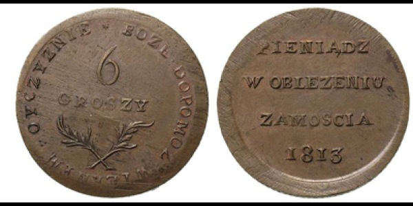 Pieniądz emitowany w oblężonym Zamościu w 1813 roku.